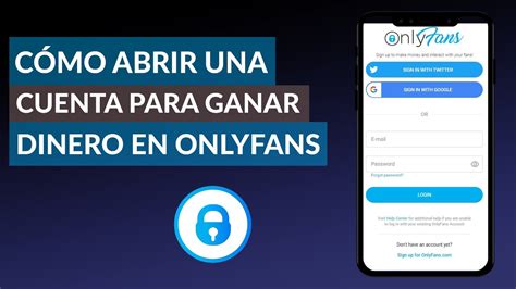 como abrir una cuenta en onlyfans para ganar dinero|Cómo monetizar y ganar dinero en Onlyfans en 2024